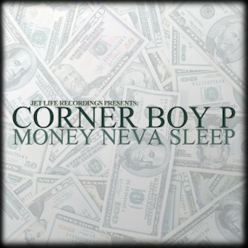 cornerboyp_moneyneversleep_2012