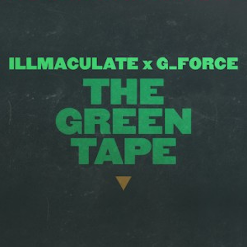 illmaculate_gforce_greentape_2011