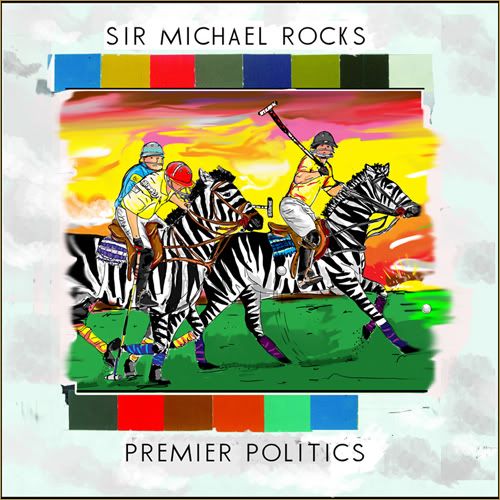 sirmichaelrocks_premierpolitics_2011