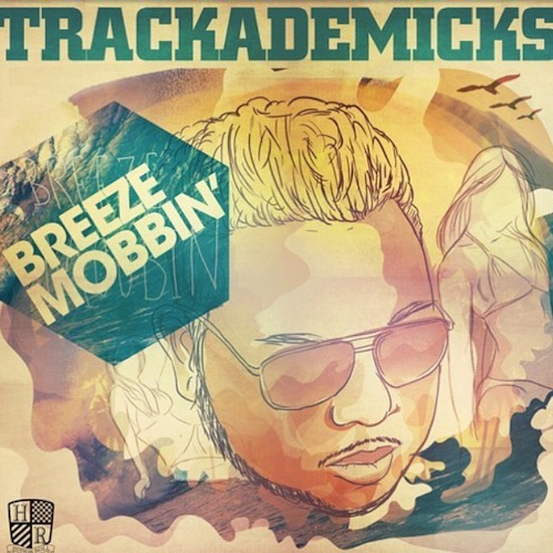 trackademics_breezemobbin_2012